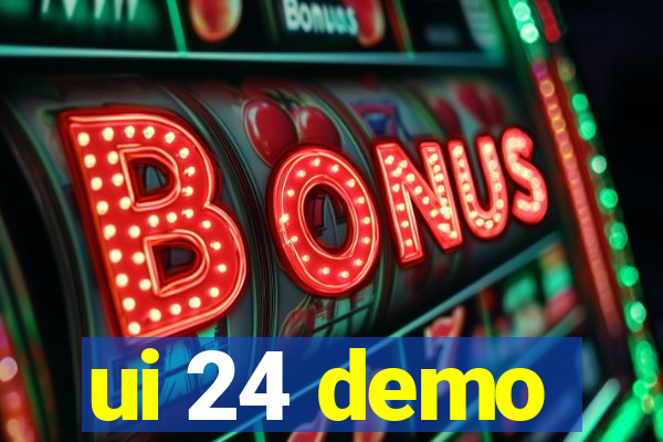 ui 24 demo